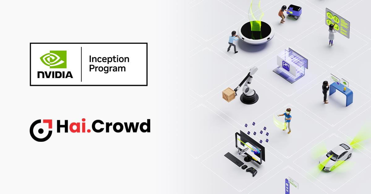 HaiCrowd is a member of the NVIDIA Inception Program
